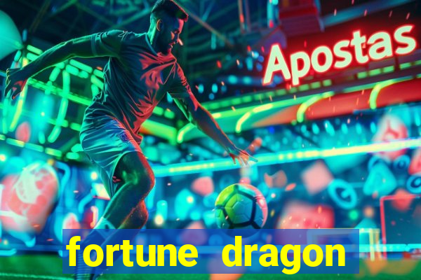 fortune dragon ganho certo demo